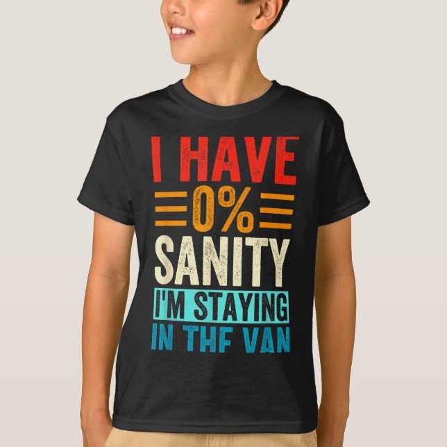 T-shirt Funny I'm Staying In Tha Van Phasmophobia Women Ma (Devant)