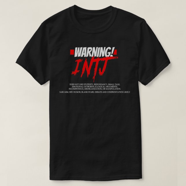 T-shirt Funny INTJ Avertissement Impatient Sarcastique Per (Design devant)
