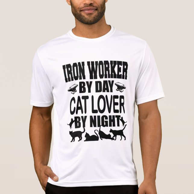T-shirt Funny Iron Worker by Day Cat Lover by Night (Devant)