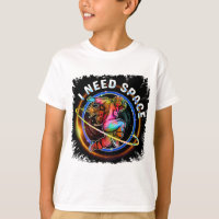 FUNNY J'AI BESOIN D'ASTRONAUT ESPACE GALAXY