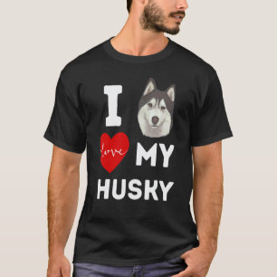 T-shirt Funny J'Aime Mon Husky Chien Animal De Compagnie V
