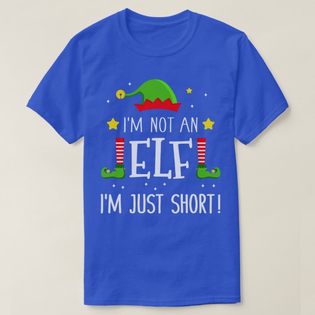 T-shirt Funny Je ne suis pas un Im juste court pour Noël e (Design devant)