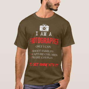T-shirt FUNNY JE SUIS PHOTOGRAPHE  Cadeau de caméra de mèm