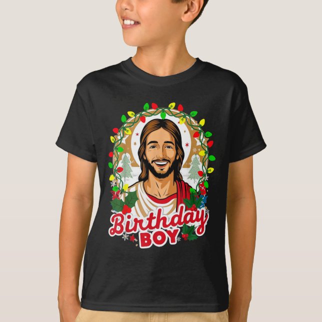T-shirt Funny Jesus Birthday Boy Christmas Xmas Holiday Ug (Devant)