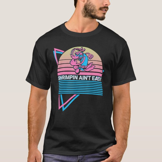 T-shirt Funny Jiu Jitsu BJJ Retro Shrimpin Ain't Easy (Devant)