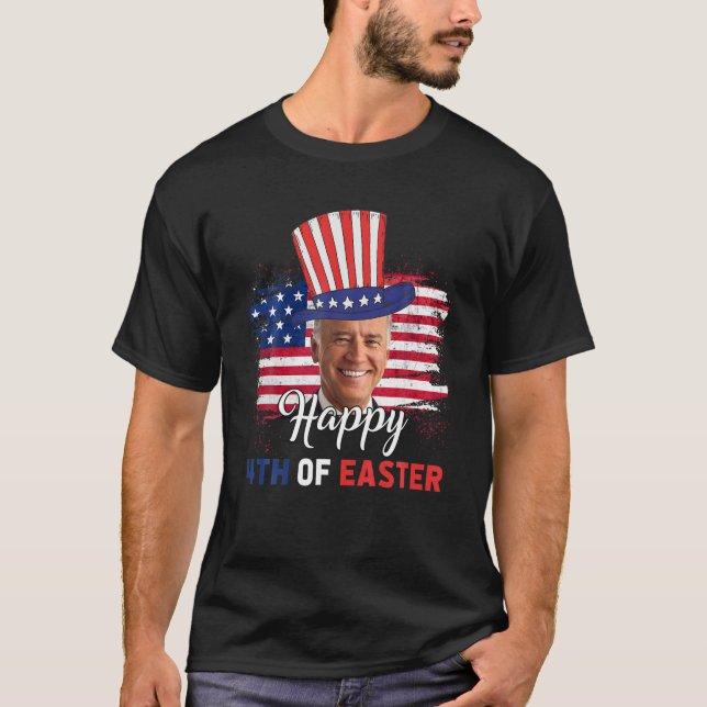 T-shirt Funny Joe Biden Happy 4Th Of Easter Confused 4Th O (Devant)