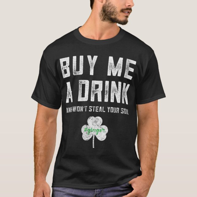 T-shirt Funny Jour de la Saint Patrick rousse Boire Gi san (Devant)