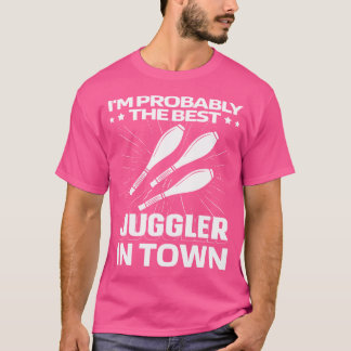 T-shirt Funny Jubling Artist Circus - Juggle Juggler