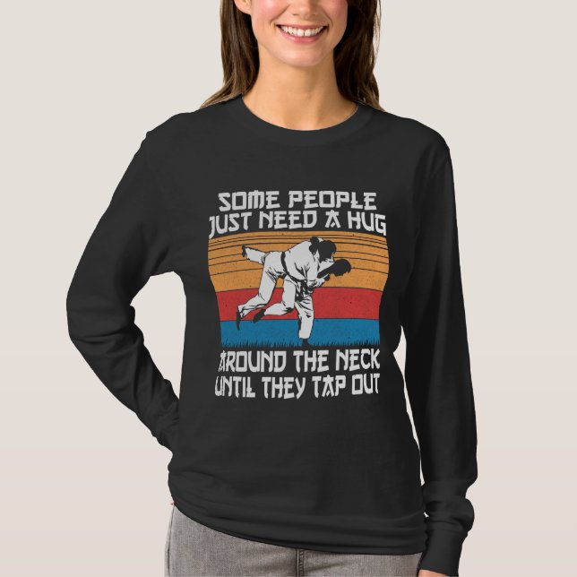 T-shirt Funny Judo Jiu Jitsu Humour d'arts martiaux (Devant)