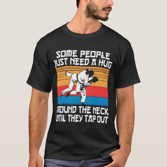 T-shirt Funny Judo Jiu Jitsu Martial Arts Humor  (Devant)