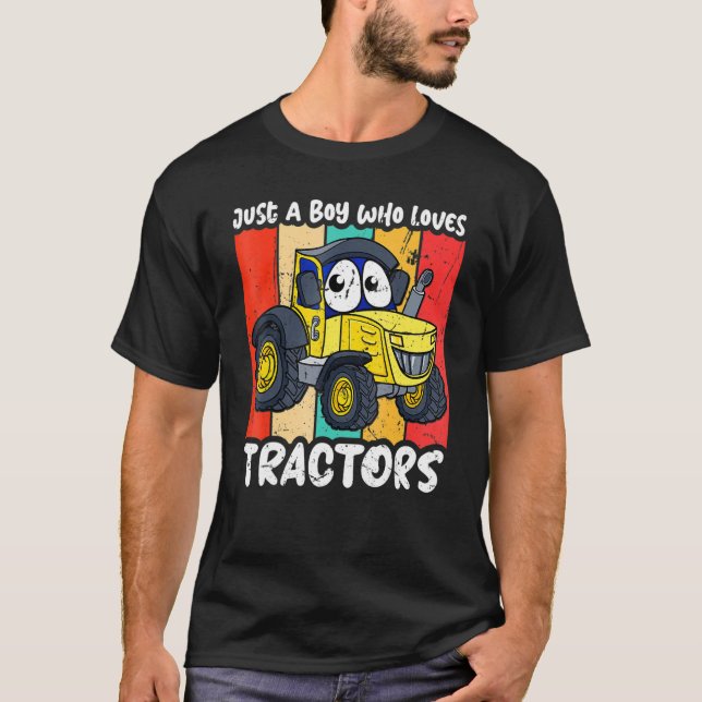 T-shirt Funny just A Boy Who Loves Tractors (Devant)
