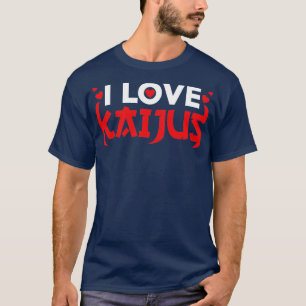 T-shirt Funny Kaiju Monstre Japonais I Love Kaijus Cadeau