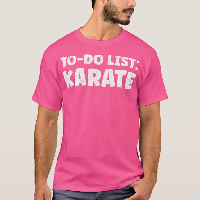 T-shirt Funny Karate Lover Citations Karate Karate (Devant)