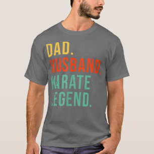 T-shirt Funny Karate Papa Mari Légende Hommes Cool Pères D
