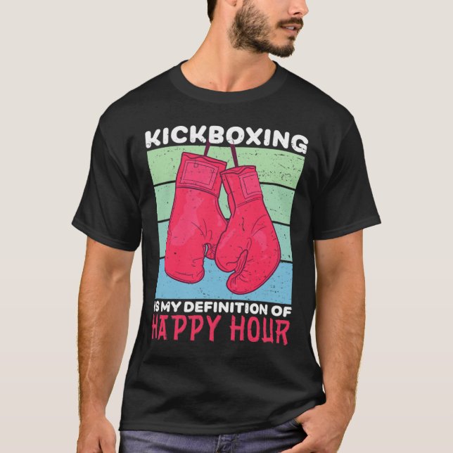 T-shirt Funny Kickboxing Is Happy Hour Women Gym Workout B (Devant)