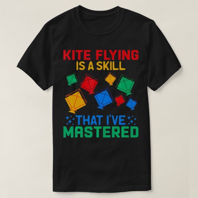T-shirt Funny Kite Flying Tee Pour Les Amateurs De Kite Ho (Design devant)