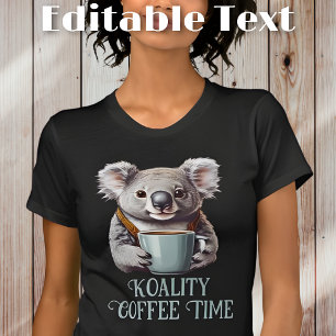 T-shirt Funny Koala Boire du café Texte modifiable