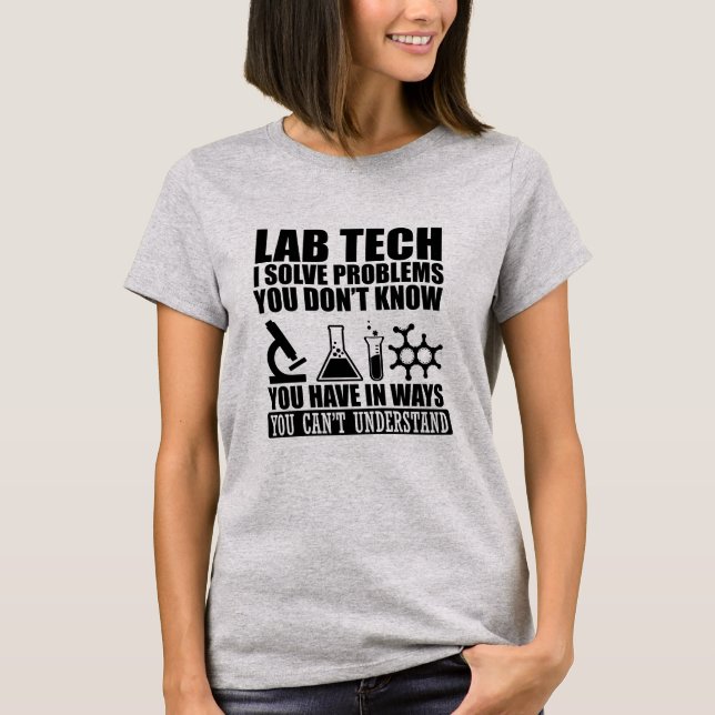 T-shirt Funny lab tech cite laboratoire technicien humour (Devant)