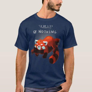T-shirt Funny Lazy Red Panda Pour faire la liste
