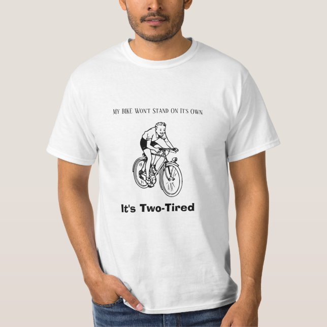 T-shirt FUNNY ! Le vélo ne peut pas tenir debout - Deux fa (Devant)