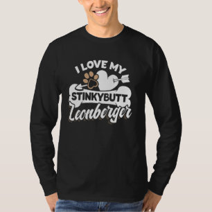 T-shirt Funny Leonberger Graphic - I Love My Stinkybutt Do