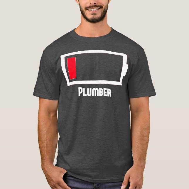 T-shirt Funny Low Battery Occupation Job Work Plumber (Devant)