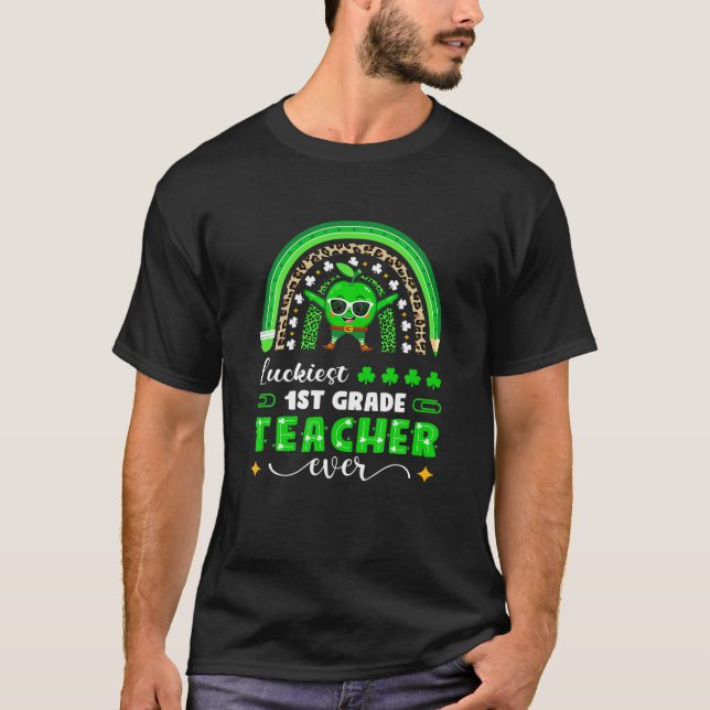 T-shirt Funny Luckiest 1ère année Journée de l'enseignant  (Devant)