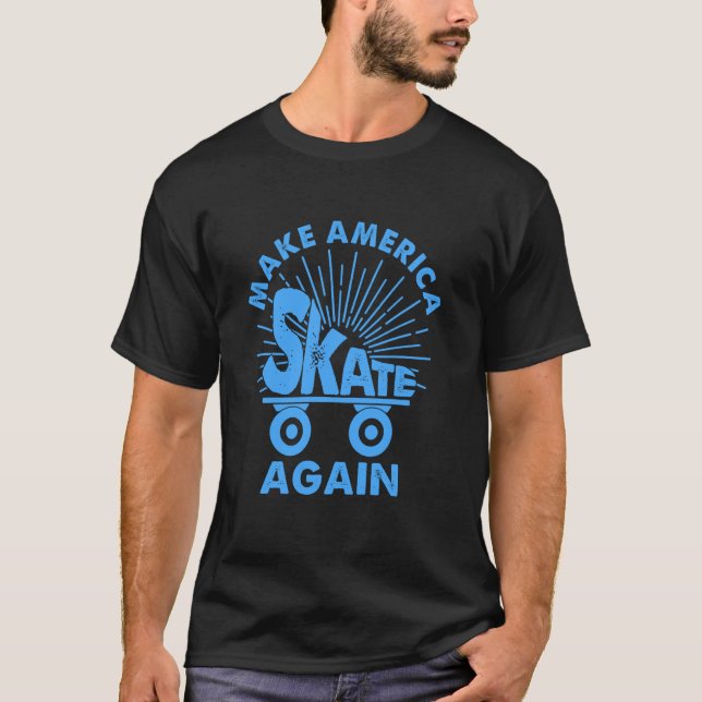 T-shirt Funny Make America Skate Again (Devant)
