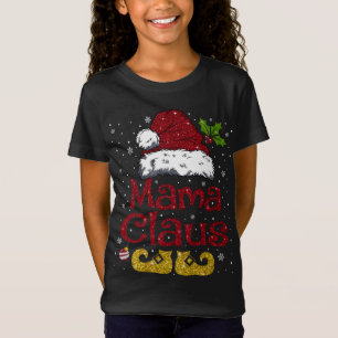 T-Shirt Funny Mama Claus Matching Famille Noël Père Noël H