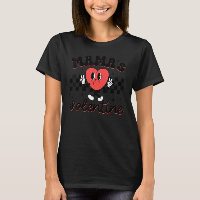 T-shirt Funny Mama Valentine One Loved Mama Happy Valentin (Devant)