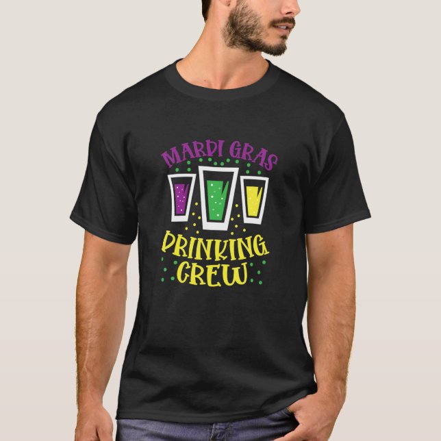 T-shirt Funny Mardi gras Drinking Crew (Devant)