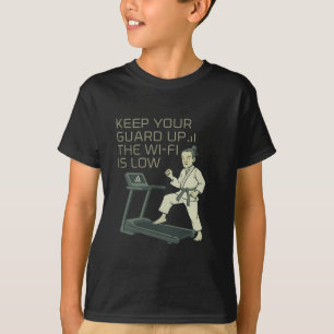 T-shirt Funny Martial Arts Boxing Keep Your Guard Up Wi-Fi