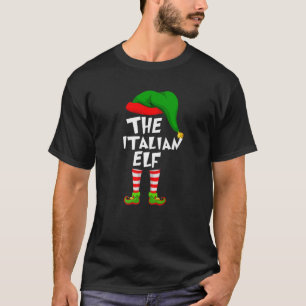 T-shirt Funny Matching Family Christmas The Italian Elf