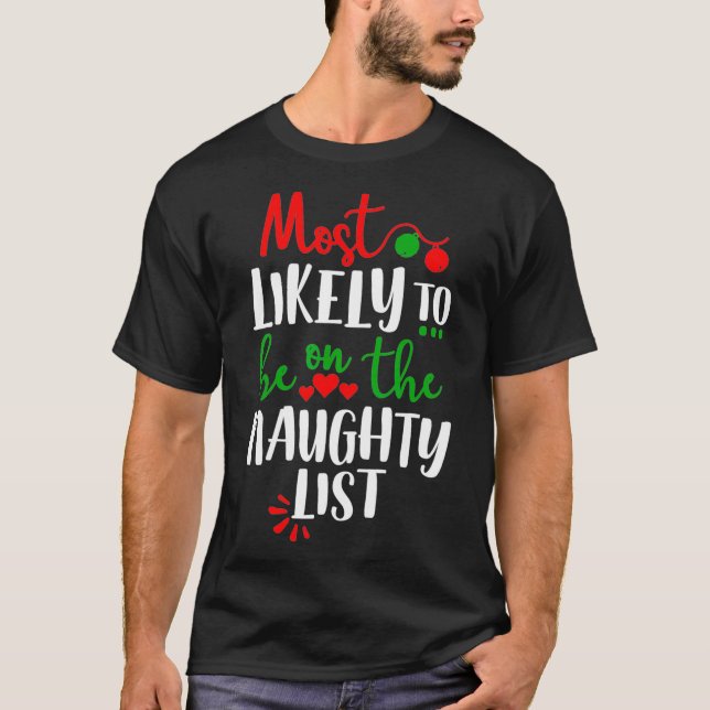 T-shirt Funny Matching Family Pajamas Christmas Most Likel (Devant)