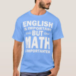 T-shirt Funny Math Science Enseignant Nerd Idée cadeau Ann<br><div class="desc">Funny Math Science Enseignant Nerd Idée cadeau Anniversaire.</div>