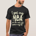 T-shirt Funny MBA Master Diplôme d'entreprise Diplôme d'ét<br><div class="desc">Masters Graduation Tee My Mom Mastered It Class of 2022 T-shirt Ce t-shirt présente un design intelligent et fait un cadeau réfléchi pour les hommes, les femmes et les enfants lors de diverses occasions spéciales telles que les anniversaires, Noël, Jour de l'An, Fête des pères et Fête des Mères. Ce...</div>