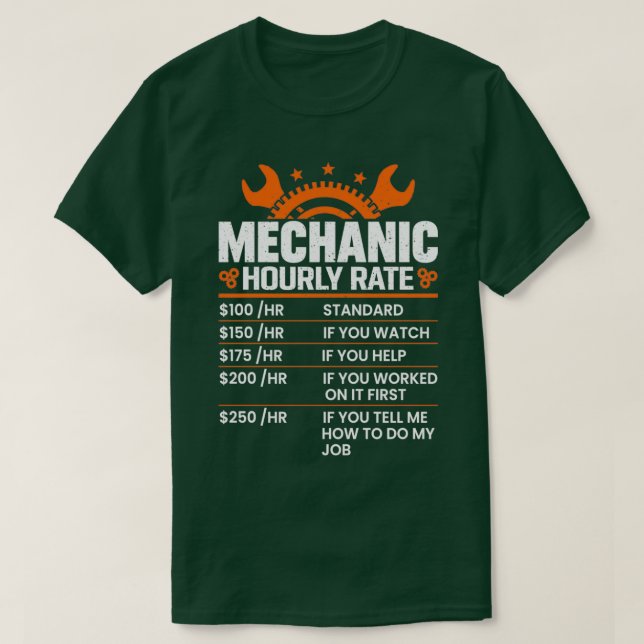 T-shirt Funny Mécanique Taux horaire Cadeau Taux de main-d (Design devant)