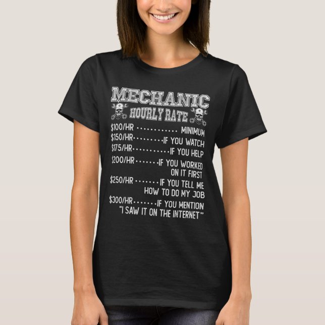 T-shirt Funny Mechanic Hourly Rate Joke Design  (Devant)