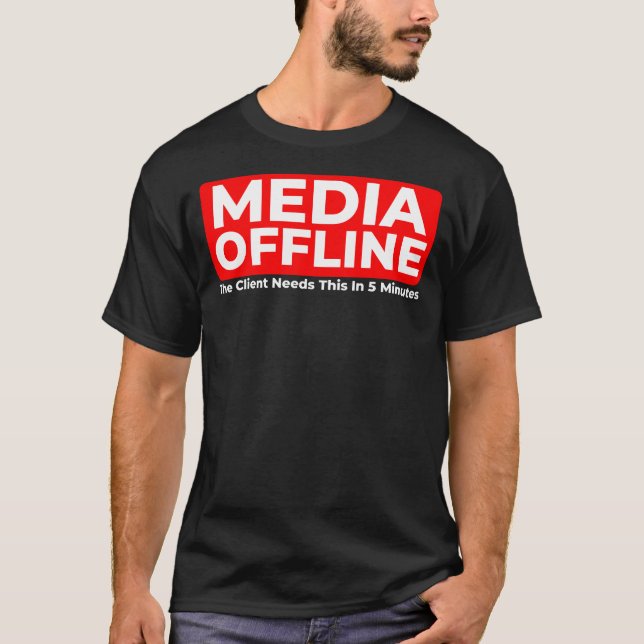 T-Shirt Funny Media Offline Video Editor  (Devant)