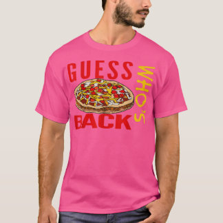 T-SHIRT FUNNY MEME TACO DAY PIZZA DAY FOODIE FOODIE AMOUR