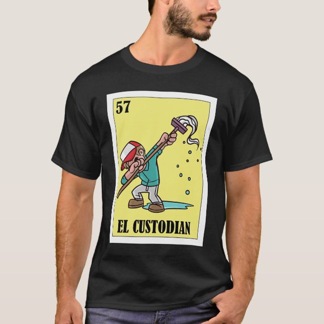 T-shirt Funny Mexican for Janitors  El Custodian (Devant)