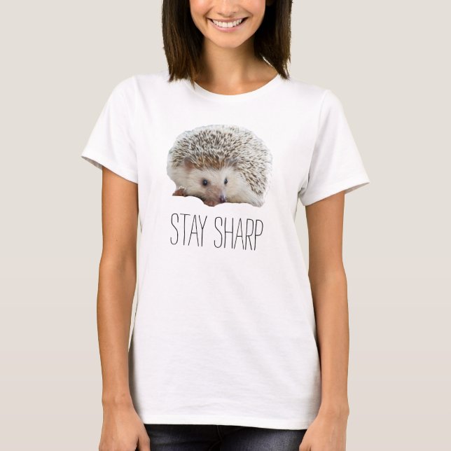 T-shirt Funny mignon hérisson rester pointu citation hipst (Devant)