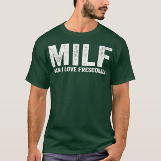 T-shirt Funny MILF Frescobol Joueur MILF Homme I Love Fres