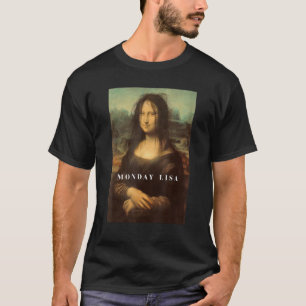 T-shirt Funny Mona Funny Lundi Lisa Art