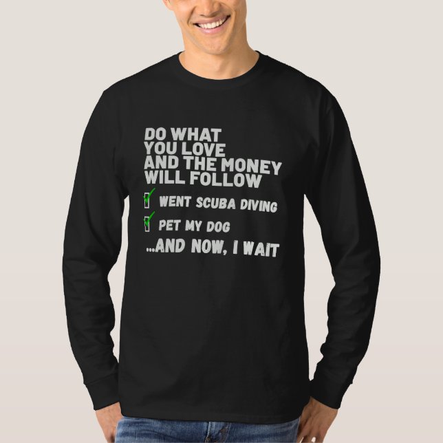 T-shirt Funny Money Will Follow Christian Prayed Went Scub (Devant)