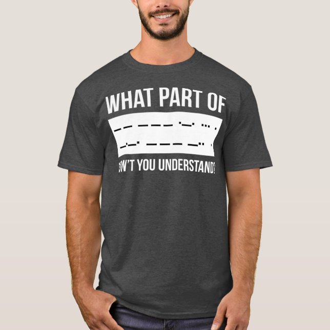 T-shirt Funny Morse Code Shortwave Ham Radio Cadeau (Devant)