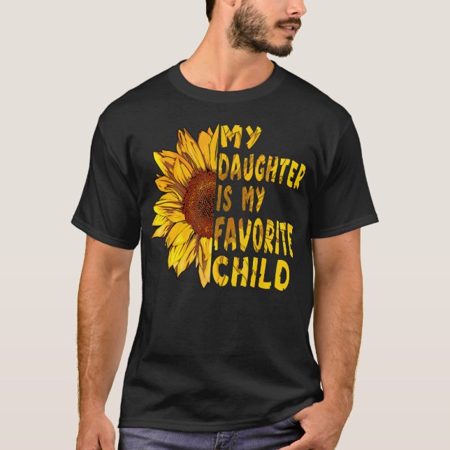 T-shirt Funny Mother'S Day Shirts My Daughter Is My Favori (Devant)