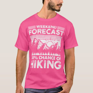 T-shirt Funny Mountain Hiker Week-end Prévision Camping Hi