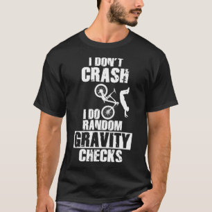 T-shirt Funny MTB Crash - Gravity Checks VTT