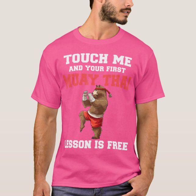 T-shirt Funny Muay Thai Leçon Boxe Thaï Kickboxing Ours (Devant)
